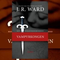 The Black Dagger Brotherhood #1: Vampyrkongen - J.R. Ward