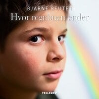 Busters verden #3: Hvor regnbuen ender - Bjarne Reuter