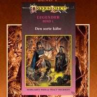 DragonLance Legender #1: Den sorte kåbe - Margaret Weis, Tracy Hickman