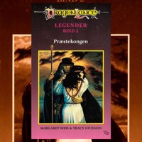 DragonLance Legender #2: Præstekongen - Margaret Weis, Tracy Hickman