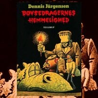 Freddy-serien #3: Bøvsedragernes hemmelighed - Dennis Jürgensen