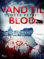 Vand til blod - Lotte Petri