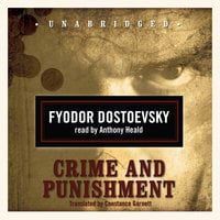 Crime and Punishment - Fyodor Dostoevsky, Fyodor Dostoyevsky