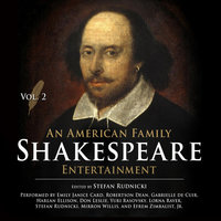 An American Family Shakespeare Entertainment, Vol. 2 - Stefan Rudnicki, Mary Lamb, Charles Lamb