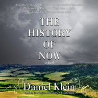 The History of Now - Daniel Klein