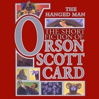 The Hanged Man - Orson Scott Card