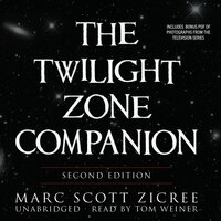 The Twilight Zone Companion, Second Edition - Marc Scott Zicree