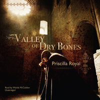 Valley of Dry Bones: A Medieval Mystery - Priscilla Royal