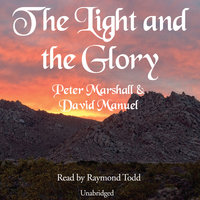 The Light and the Glory - Peter Marshall, David Manuel