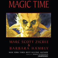 Magic Time - Barbara Hambly, Marc Scott Zicree