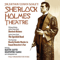 Sherlock Holmes Theatre - Arthur Conan Doyle, Yuri Rasovsky, William Gillette