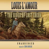 The Rider of Lost Creek - Louis L’Amour