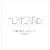 Flatland - Edwin A. Abbott