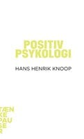 Positiv psykologi - Hans Henrik Knoop