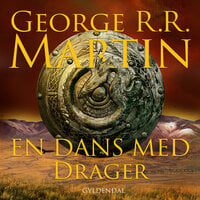 En dans med drager: A Game of Thrones/ 5 - George R.R. Martin