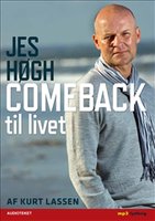 Jes Høgh - Comeback til livet - Kurt Lassen