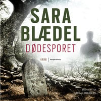 Dødesporet - Sara Blædel