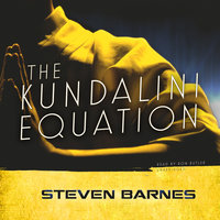 The Kundalini Equation - Steven Barnes