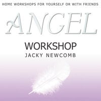 Angel Workshop - Jacky Newcomb