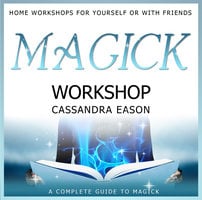 Magick Workshop - Cassandra Eason