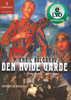 Den hvide garde - Mikhail Bulgakov
