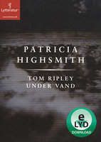 Tom Ripley under vand - Patricia Highsmith