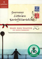 Guernseys Litterære Kartoffeltærteklub - Mary Ann Shaffer, Annie Barrows