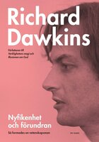 Nyfikenhet och förundran: Så formades en vetenskapsman - Richard Dawkins