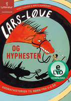 Lars Løve og hyphesten - Dorte Karrebæk, Hans Hansen
