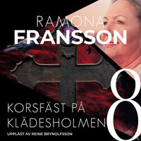Korsfäst på Klädesholmen - Ramona Fransson