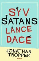 Syv satans lange dage - Jonathan Tropper