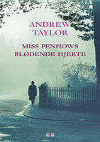 Miss Penhows blødende hjerte - Andrew Taylor