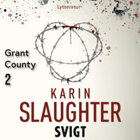 Svigt - Karin Slaughter