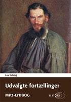 Udvalgte fortællinger - Lev Tolstoj
