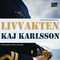 Livvakten - Kaj Karlsson