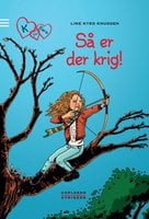 K for Klara 6: Så er der krig! - Line Kyed Knudsen