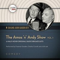 The Amos ’n’ Andy Show, Vol. 1 - Hollywood 360