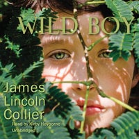 Wild Boy - James Lincoln Collier