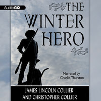 The Winter Hero - James Lincoln Collier, Christopher Collier