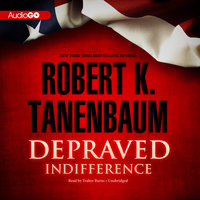 Depraved Indifference - Robert K. Tanenbaum