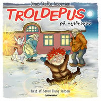Troldepus på nytårssjov: Troldepus 6 - Dines Skafte Jespersen