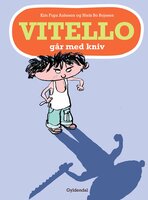 Vitello går med kniv: Vitello #6 - Kim Fupz Aakeson, Niels Bo Bojesen