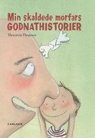 Min skaldede morfars godnat historier - Thorstein Thomsen