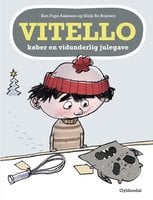 Vitello køber en vidunderlig julegave: Vitello #15 - Kim Fupz Aakeson, Niels Bo Bojesen