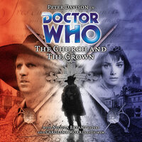 Doctor Who, Main Range, 38: The Church and the Crown (Unabridged) - Mark Wright, Cavan Scott