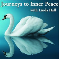 Journeys to Inner Peace - Linda Hall