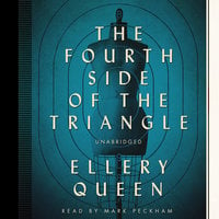 The Fourth Side of the Triangle - Ellery Queen