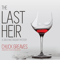 The Last Heir: A Jack MacTaggart Mystery - Chuck Greaves