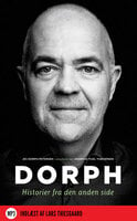 Dorph: Historier fra den anden side - Andreas Fugl Thøgersen, Jes Dorph-Petersen