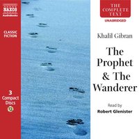 The Prophet & The Wanderer - Khalil Gibran